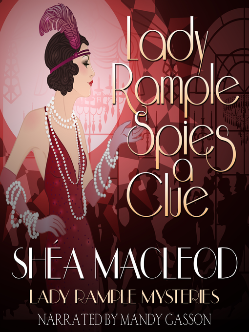 Title details for Lady Rample Spies a Clue by Shéa MacLeod - Available